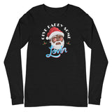 Give Daddy Some Lovin' Long Sleeve